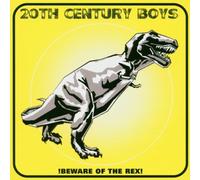 20th Century Boys - Beware of the Rex