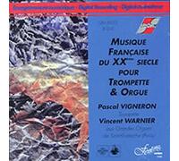 20th Century French Works for Trumpet and Organ
