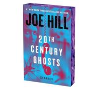20th Century Ghosts: Stories
