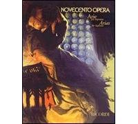 20th Century Opera (Novecento Opera Arie) Arias for Soprano (24 arias)