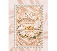 20th Wedding Anniversary Guest Book: Memory book for messages from anniversary guests to Jubeelarians, nice keepsake for many years