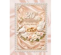 20th Wedding Anniversary Guest Book: Memory book for messages from anniversary guests to Jubeelarians, nice keepsake for many years