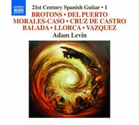 21世紀スペインのギター曲集 第1集(21st Century Spanish Guitar, Vol. 1)