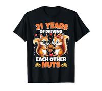 21 aniversario de bodas 21 años de volverse locos unos a otros Camiseta