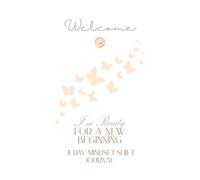 21 day Mindset shift Journal: Your New Beginning