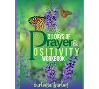 21 Day Prayer & Positivity Workbook
