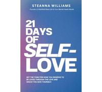 21 Days of Self-Love: Embrace Every Part of Who You Are