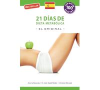 21 Dias de Dieta Metabolica -El Original- (21-Tage Stoffwechselkur - Das Original (Buchreihe))