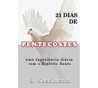 21 Dias De Pentecostes (ebook)