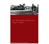 21 Division Panzer 1941-1945