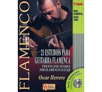 21 Estudios Para Guitarra Flamenca. Twenty One Studies Por Flamenco Guitar - Edición Bilingüe