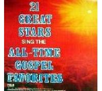 21 Great Stars Sing the All-time Gospel Favorites