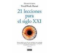 21 lecciones para el siglo XXI | Yuval Noah Harari