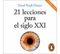 21 Lecciones Para El Siglo Xxi (audiolibro)
