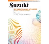 21 piezas para violín con guitarra – Selecciones de Suzuki® Violin School Volúmenes 1–3