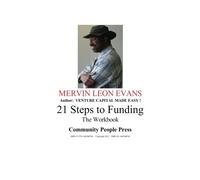 21 Steps to Funding - The Workbook