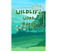 21 Wildlife Word Search Puzzles Book: Animal Plant Bug Puzzle book