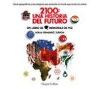 2100: Una Historia Del Futuro (audiolibro)