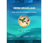 2100+ VERBI BRASILIANI: Guida rapida alla coniugazione brasiliana