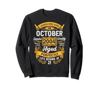 21st Birthday The Real Legends October 2004 21 Years Old Men Sudadera