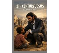 21ST CENTURY JESUS