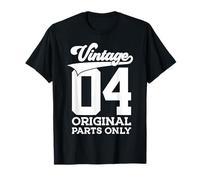 22 AÑOS DE Vintage 2004 Original Parts Solamente 22º CUMPLEAÑOS Camiseta