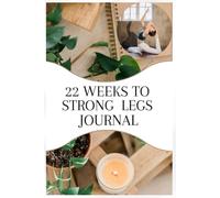 22 DAY STRONG LEG CHALLENGE WITH YOGA BENEFITS: “Stop cramps, stop cold feet, stop weakness - start living pain-free.”
