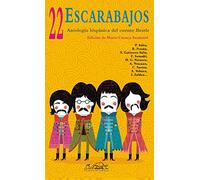 22 Escarabajos: Antología hispánica de cuentos Beatle: 20 (Narrativa Breve)
