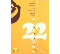 22 escenas para la interpretación : los lenguajes dramáticos