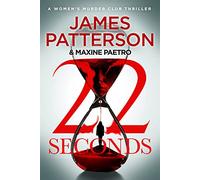 22 Seconds: (Women’s Murder Club 22)