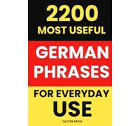 2200 Most Useful German Phrases for Everyday Use