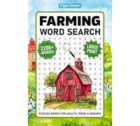 2200+ Words, Farming Word Search For Adults Large Print: Relaxing Themed Puzzle - Farm Life Word Find Books For Seniors & Teens, Farmers Activity Book With Solutions