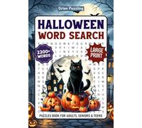 2200+ Words, Halloween Word Search Puzzles For Adults: A Fun And Spooky Halloween Themed Word Find Puzzles Book For Senior & Teens, Holiday Wordsearch Large Print With Solutions