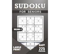 225 Easy Sudoku Puzzles Book for Seniors | Large Print Sudoku with Solutions | 1 Puzzle per Page: Activity Book for Beginners, Seniors and Youth with ... Your Mind Functioning Great. (The Game Room)