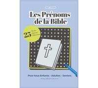 225 prénoms de la Bible - Carnet de jeux, lexique, dessin, méditations - Bleu - 6 x 9 po: Ton carnet de jeux mêlés chrétien, avec un lexique, des ... Pour les enfants, les adultes et les seniors.