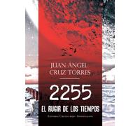 2255, El Rugir De Los Tiempos