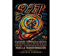 227 Reflexiones para la transformación