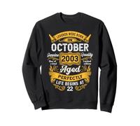 22nd Birthday The Real Legends October 2003 22 Years Old Men Sudadera