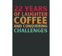 22nd Year Work Anniversary Notebook | Employee Appreciation Gift | Staff Milestone Journal for 22 Years of Service (6x9, 120 Pages)