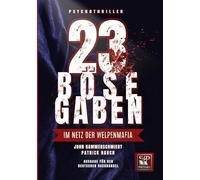 23 BÖSE GABEN: Im Netz der Welpenmafia
