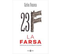 23-F: La Farsa: Historia de una investigación amañada (Obras diversas)