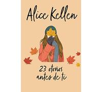 23 otoños antes de ti (Books4pocket romántica)