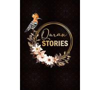 23 Quran Stories: A Guided Journal for Reflection and Growth: Explore timeless lessons, reflect on their wisdom, and apply them to your daily life.