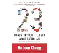 23 Things They Don't Tell You About Capitalism