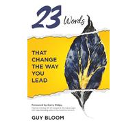 23 Words: That change the way you lead