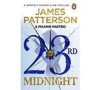 23rd Midnight: A serial killer behind bars. A copycat killer on the loose… (Women’s Murder Club 23)