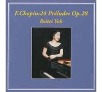 ショパン:24の前奏曲
