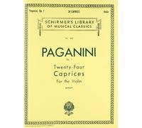24 caprices, op. 1: Twenty-four Caprices Fot the Violin: 1663 (Schirmer's Library of Musical Classics)