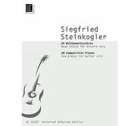 "24 Competition Pieces" new Pieces for Beginners, Edition for Guitar Solo by Siegfried Steinkogler