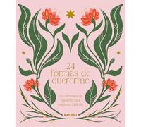 24 formas de quererme: Un calendario de adviento para cuidarme cada día (No ficción crossover)